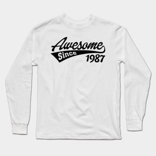 Awesome Since 1987 Long Sleeve T-Shirt